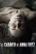 El cadáver de Anna Fritz (2015)