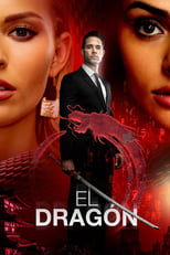 El Dragón: El regreso de un guerrero (20192020) 1x16