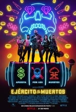 VER El ejército de los muertos (2021) Online Gratis HD