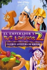 El Emperador y Sus Locuras 2 (2005)