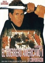 VER El guerrero americano II: La confrontación (1987) Online Gratis HD