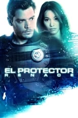 El Protector: Renace (2022)