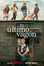 VER El último vagón (2023) Online Gratis HD