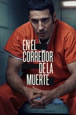 En el corredor de la muerte (2019) 1x1