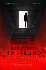 Escalera al Infierno (2022)