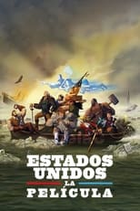 Estados Unidos : La Pelicula (2021)