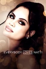 VER Everybody Loves Natti (2021) Online Gratis HD