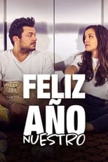 VER Feliz Año Nuestro (2022) Online Gratis HD