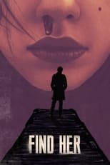 VER Find Her (2022) Online Gratis HD