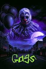 Gags The Clown (2018)