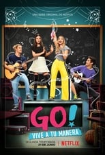 GO! Vive A Tu Manera (2019) 2x15