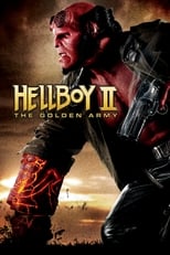 Hellboy II: El ejército dorado (2008)