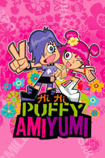 Hi Hi Puffy AmiYumi (20042006) 2x5