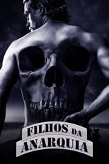 VER Hijos de la Anarquía (2008) Online Gratis HD