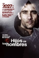 Hijos de los hombres (2006)