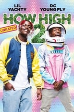 VER How High 2 (2019) Online Gratis HD