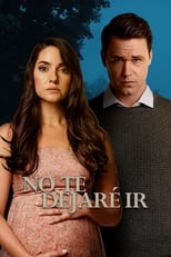 VER I Won't Let You Go (2022) Online Gratis HD