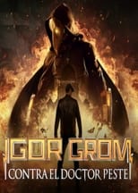 VER Igor Grom contra el Doctor Peste (2021) Online Gratis HD