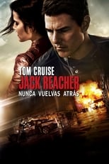 Jack Reacher: Nunca vuelvas atrás (2016)