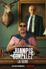 Juanpis González - La serie (2022)