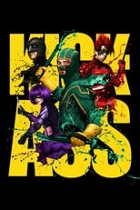 Kick-Ass: Listo para machacar (2010)