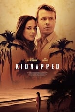 VER Kidnapped (2021) Online Gratis HD