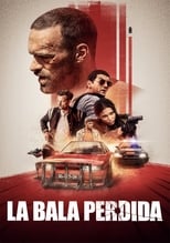 La bala perdida (2020)