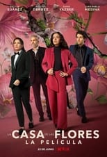 VER La Casa de Las Flores: La Película (2021) Online Gratis HD