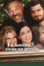 VER La familia tiene un precio (2022) Online Gratis HD