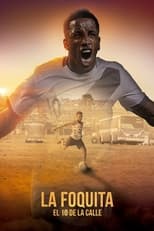 VER La Foquita: el 10 de la calle (2020) Online Gratis HD