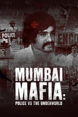 VER La mafia de Mumbai: La policía contra el hampa (2023) Online Gratis HD