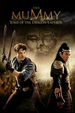 La momia: La tumba del emperador Dragón (2008)