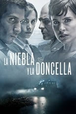 La niebla y la doncella (2017)