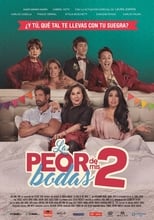 VER La Peor de Mis Bodas 2 (2019) Online Gratis HD