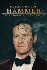 VER La saga de los Hammer: Escándalo y perversión (2022) Online Gratis HD