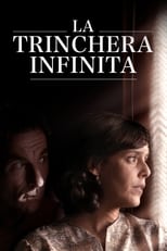 VER La trinchera infinita (2019) Online Gratis HD