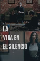 La Vida en el Silencio (2020)