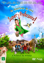 Las Aventuras de una Super Maestra (2017)