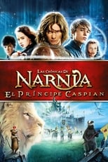 Las crónicas de Narnia: El príncipe Caspian (2008)