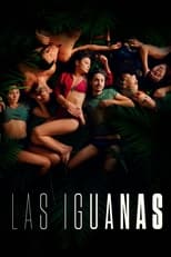 Las Iguanas (2022) 1x1