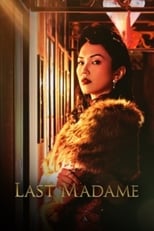 Last Madame (20192020) 1x3