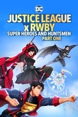 VER Liga de la Justicia x RWBY: Parte 1 (2023) Online Gratis HD