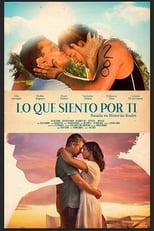 VER Lo Que Siento Por Ti (2018) Online Gratis HD