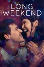 VER Long Weekend (2021) Online Gratis HD