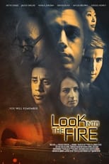 VER Look Into the Fire (2022) Online Gratis HD