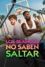 VER Los blancos no saben saltar (2023) Online Gratis HD