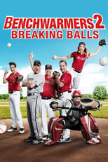 VER Los Calienta Bancas 2: Rompiendo pelotas (2019) Online Gratis HD