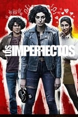 Los imperfectos (2022) 1x8