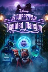 Los Muppets en Haunted Mansion (2021)