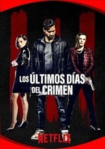 VER Los últimos días del crimen (2020) Online Gratis HD